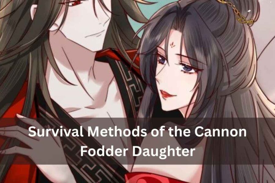 Survival Methods of the Cannon Fodder Daughter