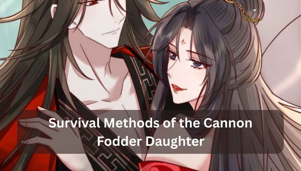 Survival Methods of the Cannon Fodder Daughter