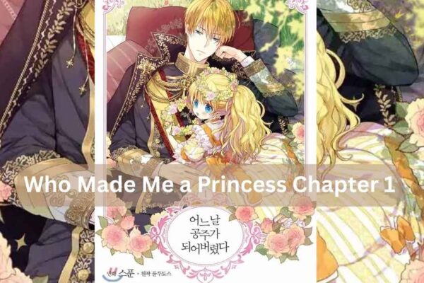 who made me a princess chapter 1