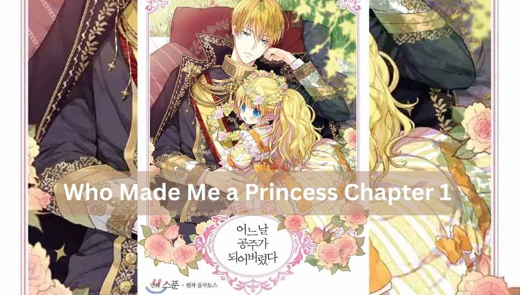who made me a princess chapter 1