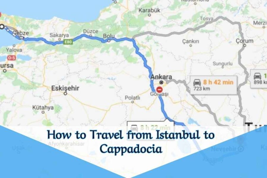 How to Travel from Istanbul to Cappadocia
